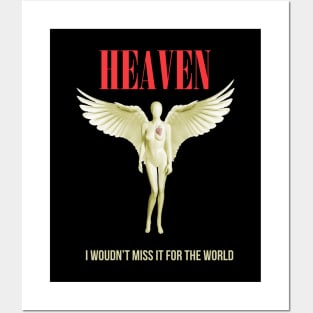 Heaven, I wouldn't miss it for the world, rock band parody with red text and angel Posters and Art